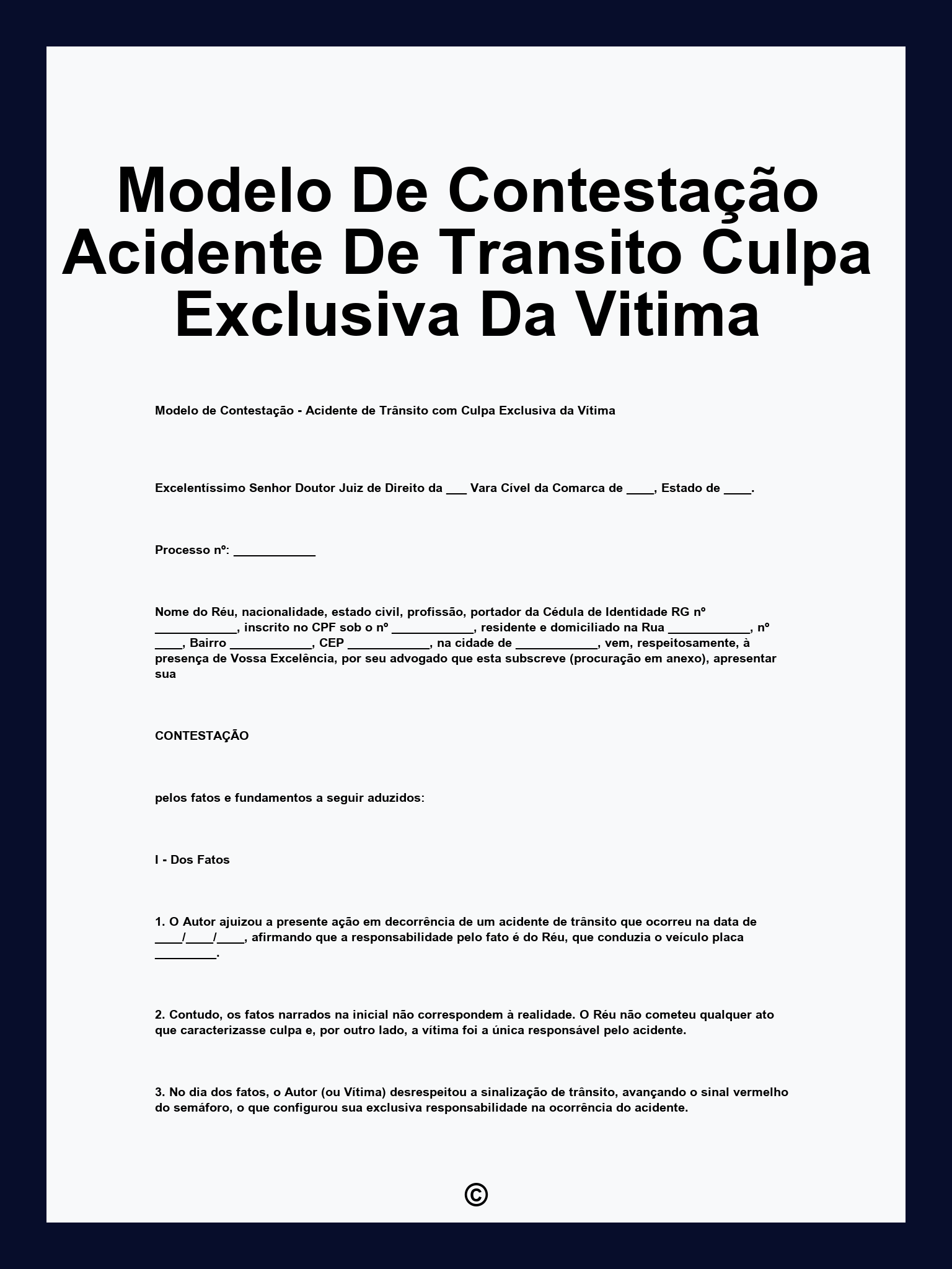 Modelo De Contestação Acidente De Transito Culpa Exclusiva Da Vitima